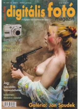 Dékán István - Digitális fotó 2003. június 5. szám Dékán István - Digitális fotó 2003. június 5. szám, Budapest 2003 antikvár könyv