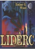 Esther G. Wood - Lidérc