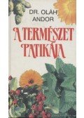 Dr. Oláh Andor - A természet patikája