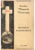 Eszterhás István,Father Takács Gábor - Históriás kalendárium