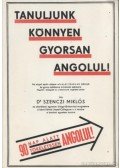 Dr. Szenczi Miklós - Tanuljunk könnyen gyorsan angolul! (reprint)