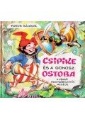 Fodor Sándor - Csipike és a gonosz ostoba