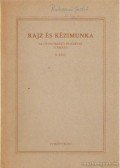 Merész Károly - Rajz és kézimunka az óvónőképző intézetek számára II. rész