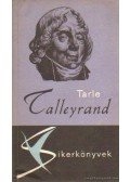 Tarle, J. - Talleyrand