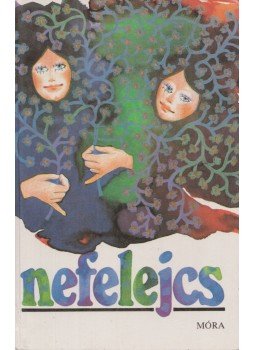 T. Aszódi Éva - Nefelejcs T. Aszódi Éva - Nefelejcs, Budapest 1991 antikvár könyv
