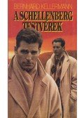 Kellermann, Bernhard - A Schellenberg testvérek