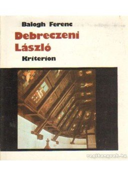 Balogh Ferenc - Debreczeni László Balogh Ferenc - Debreczeni László, Bukarest 1983 antikvár könyv