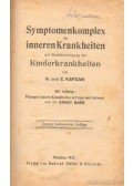 Dr. Kapzan, E. - Symptomenkomplex der inneren Krankheiten mit Berücksichtigung der Kinderkrankheiten