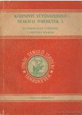 Lakos Andor - Központi fütés-szerelő szakmai ismeretek I.