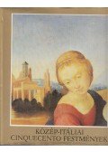 Tátrai Vilmos - Közép-Itáliai cinquecento festmények