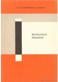 Selmeczi Ferenc - Mechanikai példatár