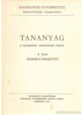 Várhegyi István - Tananyag a mechanikai műszerészek részére 4. füzet szakmai ismeretek