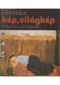 Kántor Lajos - Kép, világkép