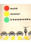 Bernátné Por Ibolya - Autó, motor közlekedés