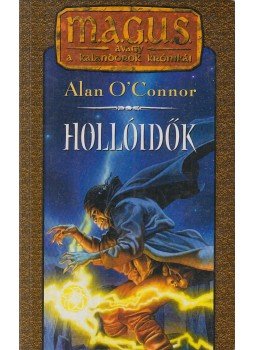 Alan O'Connor - Hollóidők Alan O'Connor - Hollóidők, Budapest 2001 antikvár könyv