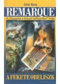 Erich Maria Remarque - A fekete obeliszk