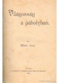Müller Jenő - Világosság a páholyban