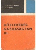 Cseh Lajos,Veroszta Imre dr. - Közlekedésgazdaságtan III.