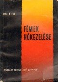 Bella Ede - Fémek hőkezelése