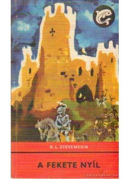 R. L. Stevenson - A fekete nyíl R. L. Stevenson - A fekete nyíl, Budapest 1973 antikvár könyv