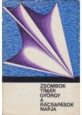 Zsombok Tímár György - A rácsapások napja
