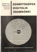 Balogh István,Hermán János,Kenesi Béla- Tuba Péter - Számítógépek digitális áramkörei