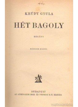 Krúdy Gyula - Hét bagoly Krúdy Gyula - Hét bagoly, Budapest 0 antikvár könyv