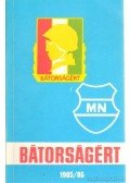 Sinka István,Ujvári Imre László,Gróf Ferenc- Kecse Lajos - Bátorságért 1985/86