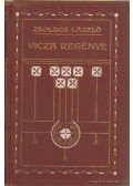 Zsoldos László - Vicza regénye