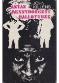 Killens, John - Aztán mennydörgést hallottunk