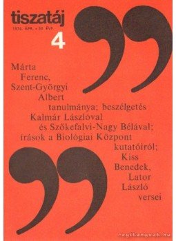Vörös László - Tiszatáj 1976. április 30. évf. 4. Vörös László - Tiszatáj 1976. április 30. évf. 4., 1976 antikvár könyv
