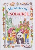 Bertino, A.,Valla, Fredo - 366 történet a világ csodáiról