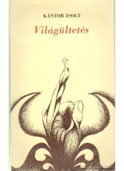 Kántor Zsolt - Világültetés,  1986 antikvár könyv