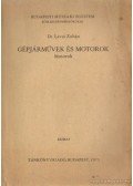 Lévai Zoltán dr. - Gépjárművek és motorok
