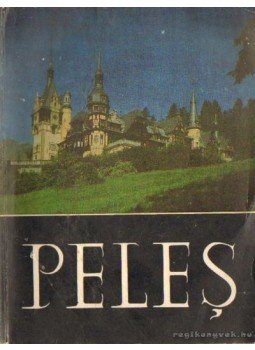 Több szerkesztő - Peles Több szerkesztő - Peles, 1972 antikvár könyv