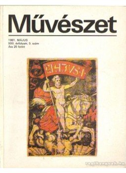 Rideg Gábor - Művészet 1981. május Rideg Gábor - Művészet 1981. május, Budapest 1981 antikvár könyv