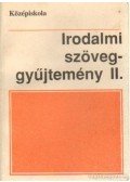 Dr. Mohácsy Károly - Irodalmi szöveggyűjtemény II.