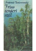 Fjodorovszkij, Jevgenyij - Friss tengeri szél