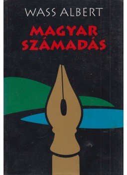 Wass Albert - Magyar számadás Wass Albert - Magyar számadás, Marosvásárhely 2006 antikvár könyv