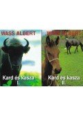 Wass Albert - Kard és kasza I-II.