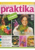 Boda Ildikó (főszerk.) - Praktika 2006. augusztus 8. szám