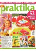 Boda Ildikó (főszerk.) - Praktika 2006. április 4. szám
