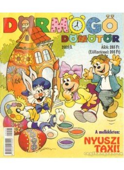 Cser Gábor - Dörmögő Dömötör 2005/3 Cser Gábor - Dörmögő Dömötör 2005/3, Budapest 2005 antikvár könyv