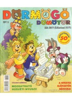 Cser Gábor - Dörmögő Dömötör 2007/4 Cser Gábor - Dörmögő Dömötör 2007/4, Budapest 2007 antikvár könyv