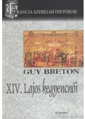 Breton, Guy - XIV. Lajos kegyencnői