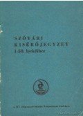 Osztié Györgyné - Szótári kisérőjegyzet a zágrábi angol audio-vizuális tananyag 1-50. leckéihez