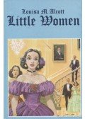 Louisa May Alcott - Little Women