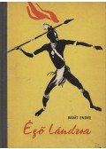 Barát Endre - Égő lándzsa