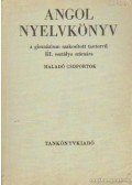 Borecky Elemér - Angol nyelvkönyv a gimnázium szakosított tantervű III. osztálya számára