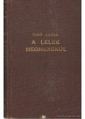 Bibó Lajos - A lélek megmenekül